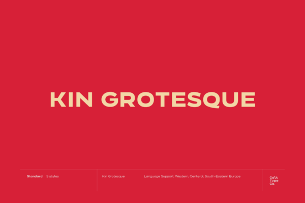 Kin Grotesque Family