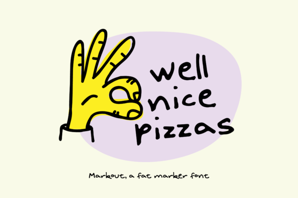 Markout Marker Pen Font Pizza Branding