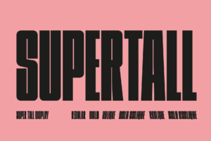 Supertall font in use on a barbie pink background